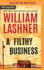 Filthy Business, a