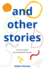 and other stories: curious tales of exactly 900 words