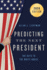 Predicting the Next President: The Keys to the White House, 2020