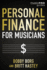 Personal Finance for Musicians (Music Pro Guides)