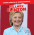 Hillary Clinton (Pequenas Biografias De Grandes Personajes / Little Biographies of Big People) (Spanish Edition)