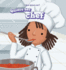 Quiero Ser Chef / I Want to Be a Chef (Qu Quiero Ser? / What Do I Want to Be? ) (Spanish Edition)