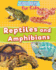 Reptiles and Amphibians (Cool Pets for Kids)