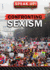 Confronting Sexism (Speak Up! Confronting Discrimination in Your Daily Life)