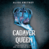 Cadaver & Queen