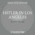 Hitler in Los Angeles