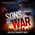 Sons of War (Sons of War Series, Book 1) (the Sons of War Series, 1)
