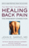 Healing Back Pain (Reissue Edition): the Mind-Body Connection