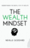 The Wealth Mindset Understanding the Mental Path to Wealth
