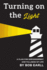 Turning on the Light: A Plan for Self Empowerment and Fullness of Life