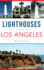 Lighthouses of Greater Los Angeles