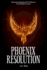 Phoenix Resolution