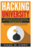 Hacking University: Mobile Phone & App Hacking and Complete Beginners Guide to Learn Linux: Hacking Mobile Devices, Tablets, Game Consoles, Apps and Precisely Learn and Conquer the Linux Operating System