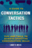 A Guide to Conversation Tactics Tips and Trick to Achieve Effective Conversation