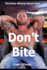 Don't Bite