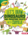 Let's Draw Dinosaurs and Prehistoric Beasts With Crayola ! Format: Library Bound