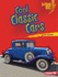 Cool Classic Cars Format: Library Bound