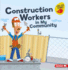 Construction Workers in My Community Format: Paperback