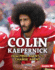 Colin Kaepernick Format: Library Bound