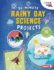 30-Minute Rainy Day Science Projects Format: Paperback