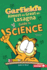 Garfield's  Almost-as-Great-as-Lasagna Guide to Science (Garfield's  Fat Cat Guide to Stem Breakthroughs)