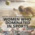 Women Who Dominated in Sports-Sports Book Age 6-8 Children's Sports & Outdoors Books