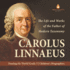 Carolus Linnaeus the Life and Works of the Father of Modern Taxonomy Naming the World Grade 5 Children's Biographies