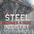 Steel Becomes a Huge Industry The Industrial Revolution in America Grade 6 Children's American History