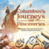 Columbus's Journeys and Discoveries Exploration of the Americas Grade 3 Children's Exploration Books