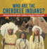 Who Are the Cherokee Indians Native American Books Grade 3 Children's Geography Cultures Books
