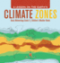 A Lesson on the Earth's Climate Zones Basic Meteorology Grade 5 Children's Weather Books