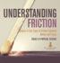 Understanding Friction Causes of and Types of Friction Explained Motion and Forces Grade 6-8 Physical Science