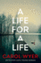 A Life for a Life: 3 (Detective Kate Young)