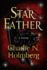 Star Father: a Novel (Star Mother)