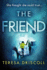 The Friend: an Emotional Psychological Thriller With a Twist