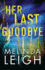 Her Last Goodbye (Morgan Dane, 2)