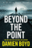 Beyond the Point (Di Nick Dixon Crime)