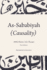Causality (As-Sababiya): The principle to accomplish the actions and realise the objectives and its role in the life of the Muslim