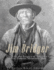 Jim Bridger: the Life and Legacy of America's Most Famous Mountain Man