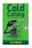 Cold Calling: the 6 Figure Attitude