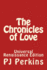 The Chronicles of Love: Universal Renaissance Edition