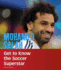 Mohamed Salah: Get to Know the Soccer Superstar