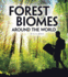 Forest Biomes Around the World