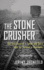 Stone Crusher, the (Compact Disc)