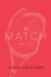 The Match: Part 2: Set (2)