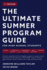 The Ultimate Summer Program Guide: for High School Students