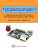 All of IOT Starting with the Latest Raspberry Pi from Beginner to Advanced - Volume 1: Mastering the Internet of Things (IOT) at a Stretch, Starting from Raspberry Pi Introduction, Going through Linux, Apache, MySQL, and PHP, and Reaching to Interface an