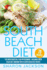 South Beach Diet: the South Beach Diet Plan for Beginners: South Beach Diet Cookbook With 70 Recipes