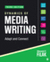 Dynamics of Media Writing: Adapt and Connect Third Edition