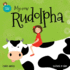 My cow Rudolpha: English Edition